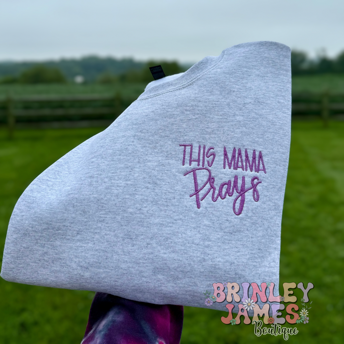This Mama Prays - Embroidered Sweatshirt